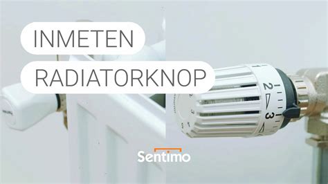 sentimo radiatorbekleding|Inmeten radiatorknop .